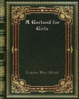 A Garland for Girls - Book