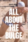 All about the Bulge - Book