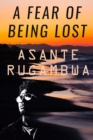 A FEAR OF BEING LOST (4th Ed) - Book