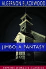 Jimbo : A Fantasy (Esprios Classics) - Book