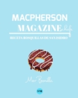 Macpherson Magazine Chef's - Receta Rosquillas de San Isidro - Book