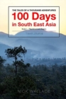 Book 1 - 100 Days in South East Asia : Edition 3 - Book