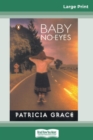 Baby No-eyes (16pt Large Print Edition) - Book