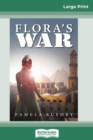 Flora's War (16pt Large Print Edition) - Book
