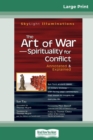 The Art of Wara "Spirituality for Conflict : Annotated & Explained (16pt Large Print Edition) - Book
