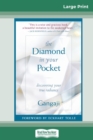 The Diamond in Your Pocket : Discovering Your True Radiance (16pt Large Print Edition) - Book