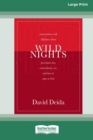 Wild Nights (16pt Large Print Edition) - Book