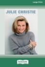 Julie Christie : The Biography (16pt Large Print Edition) - Book