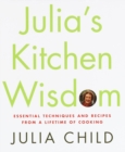 Julia's Kitchen Wisdom - Book