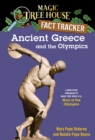 Ancient Greece and the Olympics : A Nonfiction Companion to Magic Tree House #16: Hour of the Olympics - Book