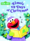 Elmo's 12 Days of Christmas (Sesame Street) - Book