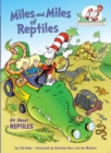 Miles and Miles of Reptiles : All about Reptiles - Book