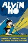 Alvin Ho: Allergic to Camping, Hiking, and Other Natural Disasters - Book