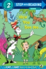 Now You See Me... (Dr. Seuss/Cat in the Hat) - Book