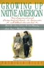 Growing Up Native Americ - Book