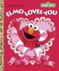 LGB Elmo Loves You (Sesame Street) - Book
