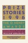 Prize Stories 1996 : The O. Henry Awards - Book
