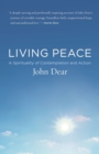 Living Peace : A Spirituality of Contemplation and Action - Book