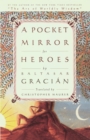 A Pocket Mirror for Heroes - Book