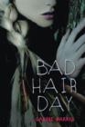Bad Hair Day - Book