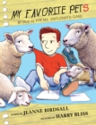 My Favorite Pets : by Gus W. for Ms. Smolinski's Class - Book