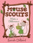 Mouse Scouts: Make A Difference - Book