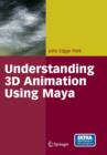 Understanding 3D Animation Using Maya - Book