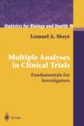 Multiple Analyses in Clinical Trials : Fundamentals for Investigators - Book