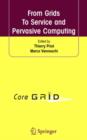 From Grids to Service and Pervasive Computing - Book