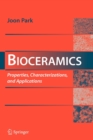 Bioceramics : Properties, Characterizations, and Applications - Book