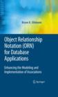 Object Relationship Notation (ORN) for Database Applications : Enhancing the Modeling and Implementation of Associations - eBook