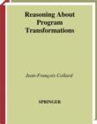 Reasoning About Program Transformations : Imperative Programming and Flow of Data - eBook