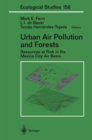 Urban Air Pollution and Forests : Resources at Risk in the Mexico City Air Basin - eBook
