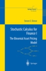 Stochastic Calculus for Finance I : The Binomial Asset Pricing Model - eBook