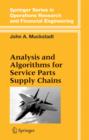 Analysis and Algorithms for Service Parts Supply Chains - Book