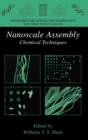 Nanoscale Assembly : Chemical Techniques - Book