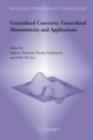 Generalized Convexity, Generalized Monotonicity and Applications : Proceedings of the 7th International Symposium on Generalized Convexity and Generalized Monotonicity - eBook