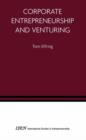 Corporate Entrepreneurship and Venturing - Book