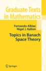 Topics in Banach Space Theory - Book