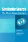 Similarity Search : The Metric Space Approach - eBook