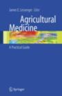 Agricultural Medicine : A Practical Guide - eBook