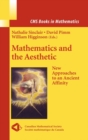 Mathematics and the Aesthetic : New Approaches to an Ancient Affinity - Book
