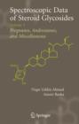 Spectroscopic Data of Steroid Glycosides : Volume 5 - Book