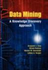 Data Mining : A Knowledge Discovery Approach - eBook