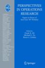 Perspectives in Operations Research : Papers in Honor of Saul Gass' 80th Birthday - Book