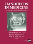 Handhelds in Medicine : A Practical Guide for Clinicians - Book