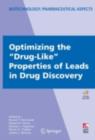 Optimizing the "Drug-Like" Properties of Leads in Drug Discovery - eBook