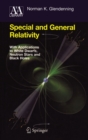 Special and General Relativity : With Applications to White Dwarfs, Neutron Stars and Black Holes - eBook