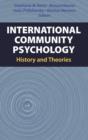 International Community Psychology : History and Theories - Book