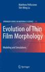 Evolution of Thin Film Morphology : Modeling and Simulations - Book